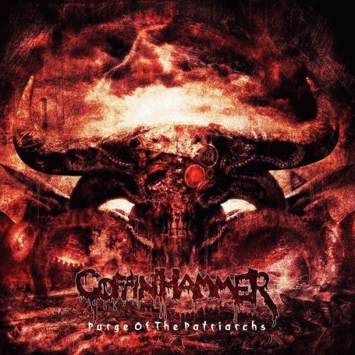 Coffin Hammer : Purge of the Patriarchs